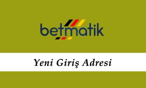 Betmatik841 Yeni Giriş Adresi - Betmatik 841 Girişi