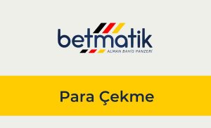 Betmatik Para Çekme